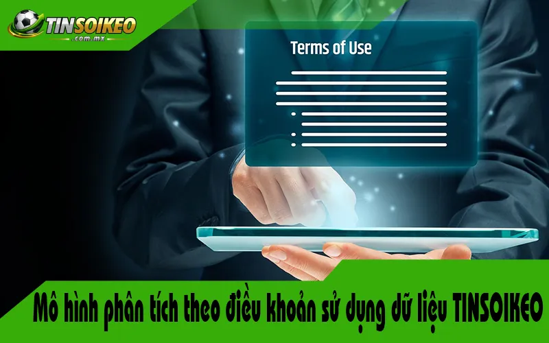 Mô hình phân tích theo điều khoản sử dụng dữ liệu TINSOIKEO.COM.MX Mô hình phân tích theo điều khoản sử dụng dữ liệu TINSOIKEO.COM.MX